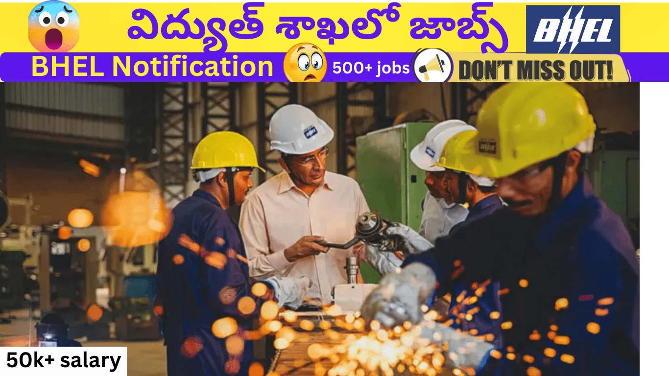విద్యుత్ శాఖలో 515 జాబ్స్-BHEL Artisan Recruitment 2025
