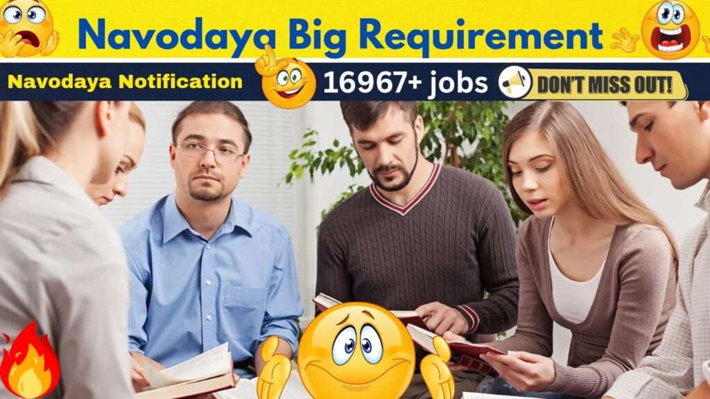 Navodaya NVS & KVS Recruitment 2025 Vacancy Details (14,967 Posts)