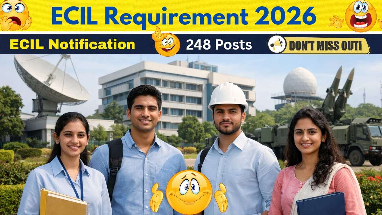 ECIL notification 2026 Telugu – 10వ తరగతి అర్హతతో కేంద్ర ప్రభుత్వ ఉద్యోగం | పూర్తి సమాచారం (తెలుగు)