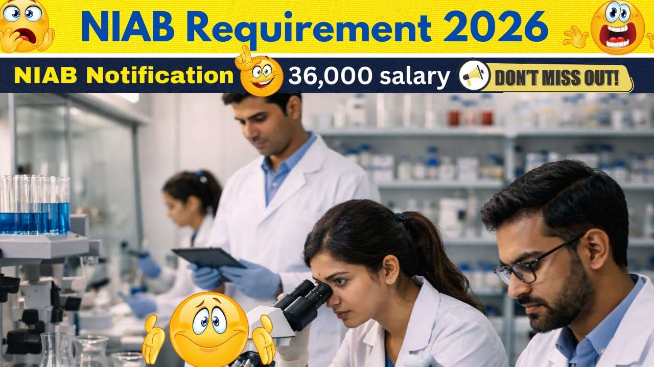 NIAB Jobs 2026 Telugu Recruitment – గ్రామీణ & పట్టణ యువతకు అద్భుతమైన ఉపాధి అవకాశం