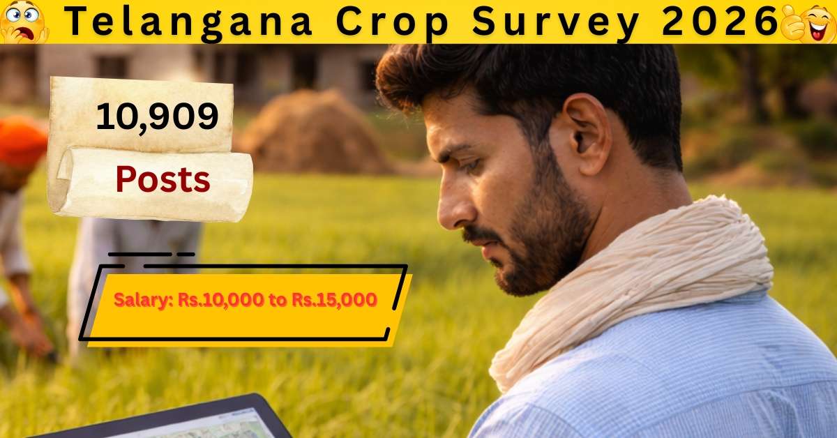 Telangana Crop Survey Jobs 2026 Recruitment|10th or 12th Pass